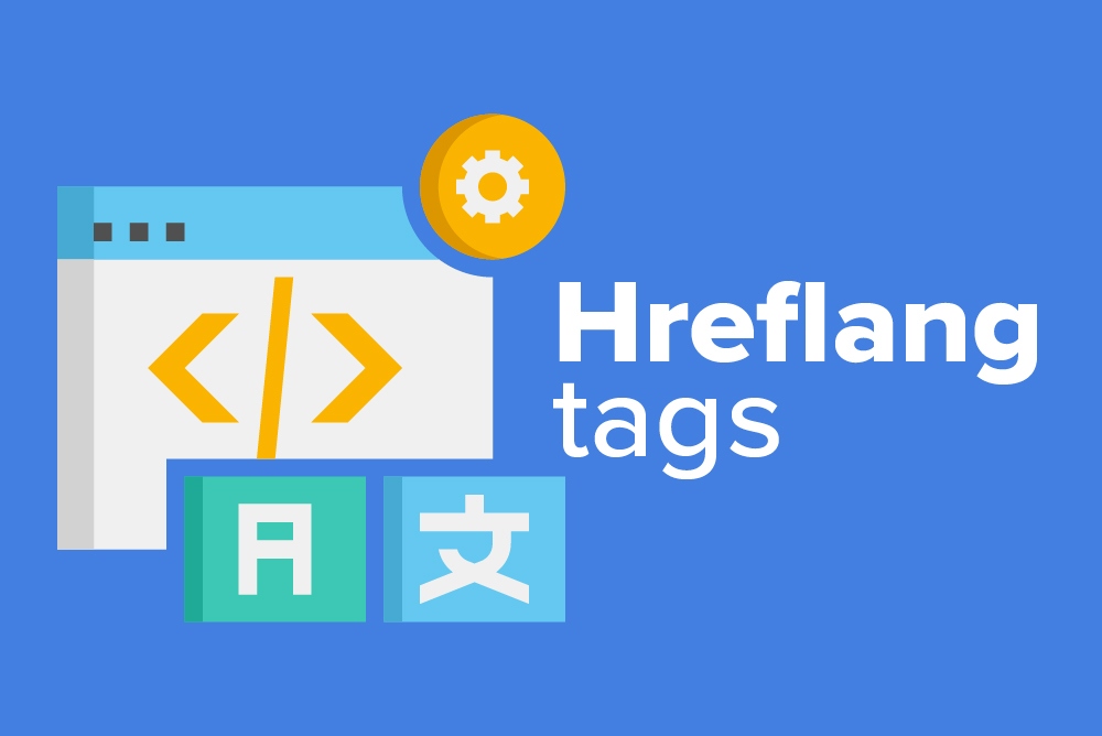 Importance of Hreflang for Global SEO