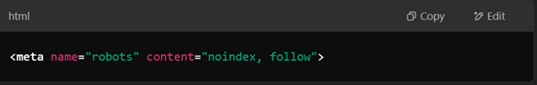 Use Meta Robots Tags for Page-Specific Control 